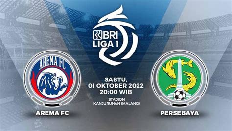 jadwal persebaya vs arema